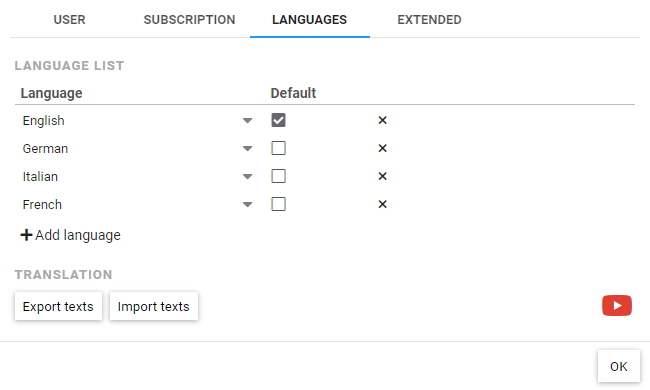 Configuration of different languages in the settings of a project with selection of the default language, as well as the possibility to export and import texts